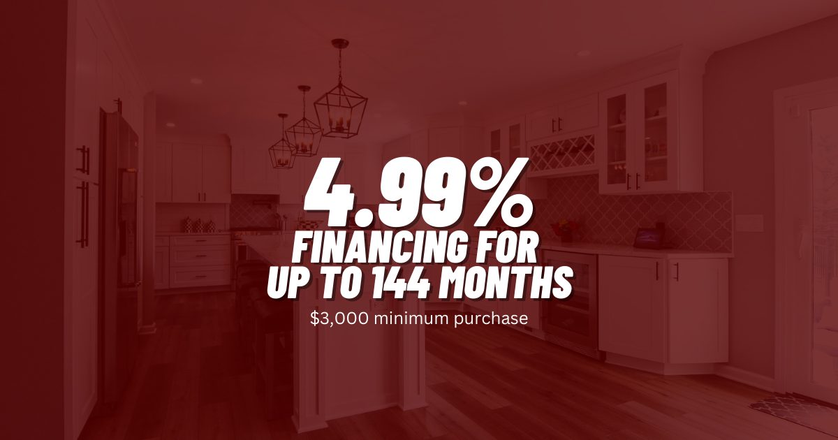 4.99% Financing For 144 Months